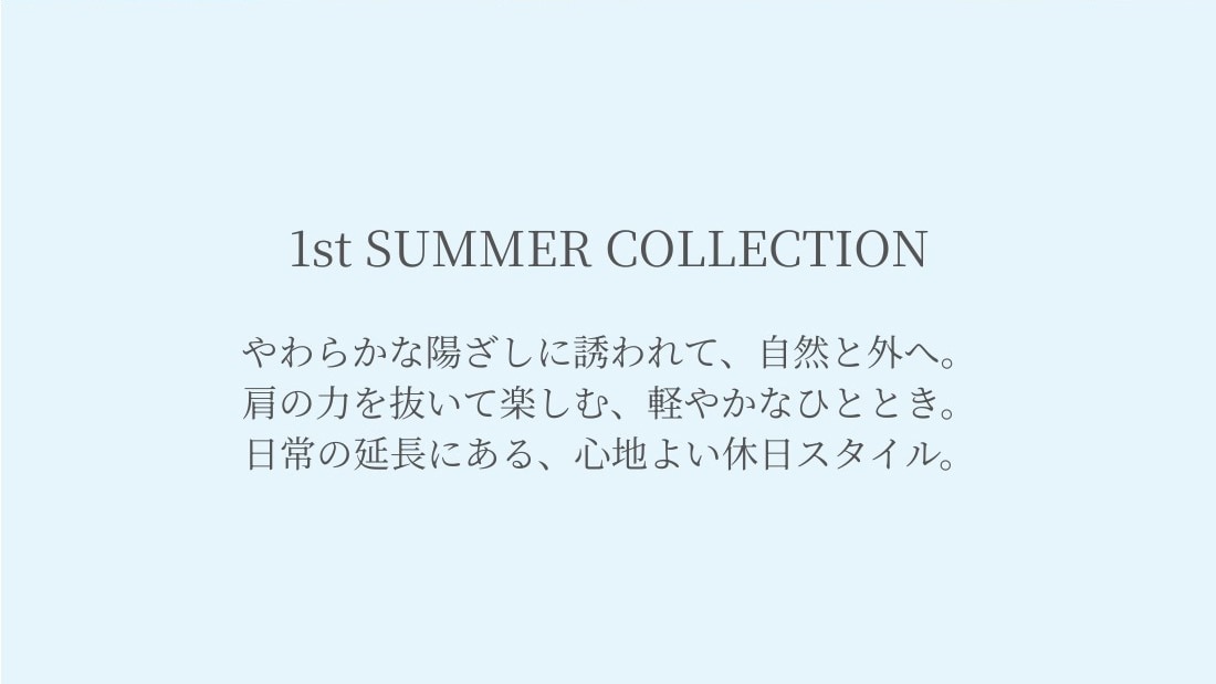 1st SUMMER COLLECTION_1