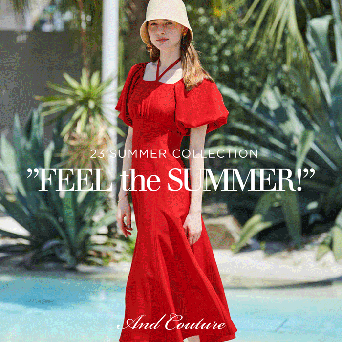 And Couture アンドクチュール FEEL THE SUMMER