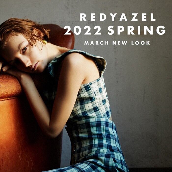 REDYAZEL 2022 SPRING MARCH
