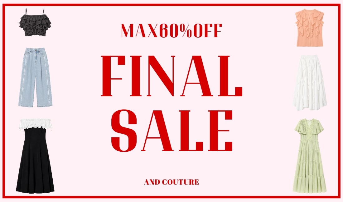 AND COUTURE アンドクチュール FINAL SALE