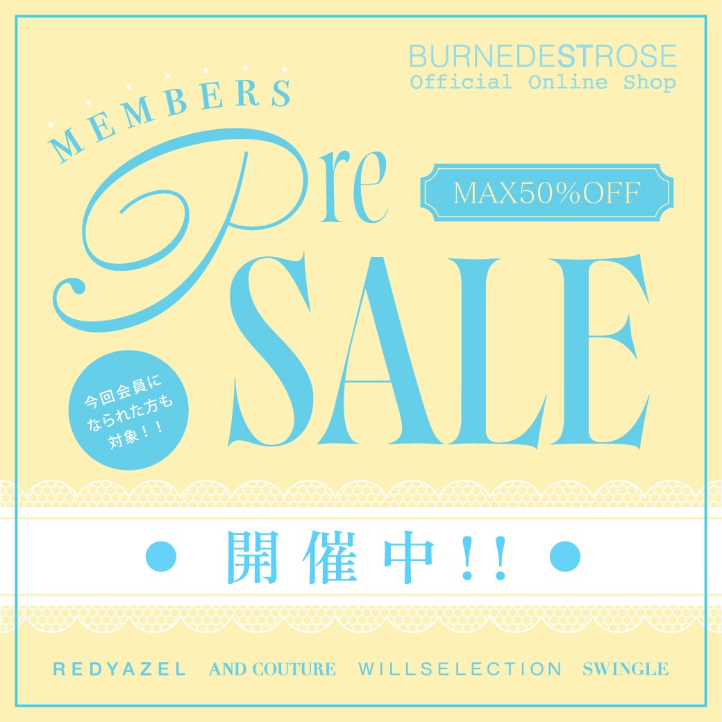 BURNEDESTROSE pre sale