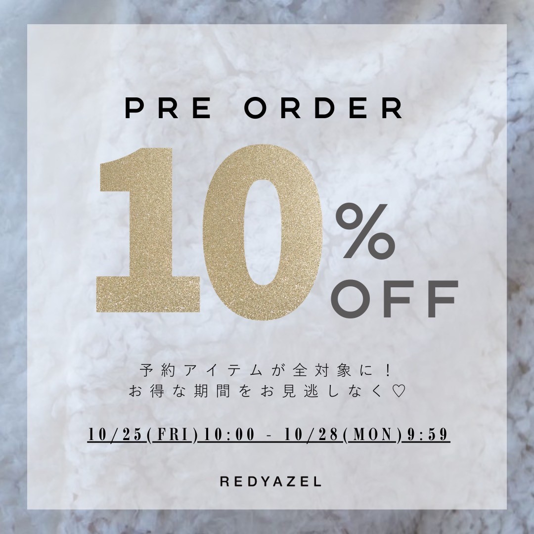 【REDYAZEL】PRE ORDER