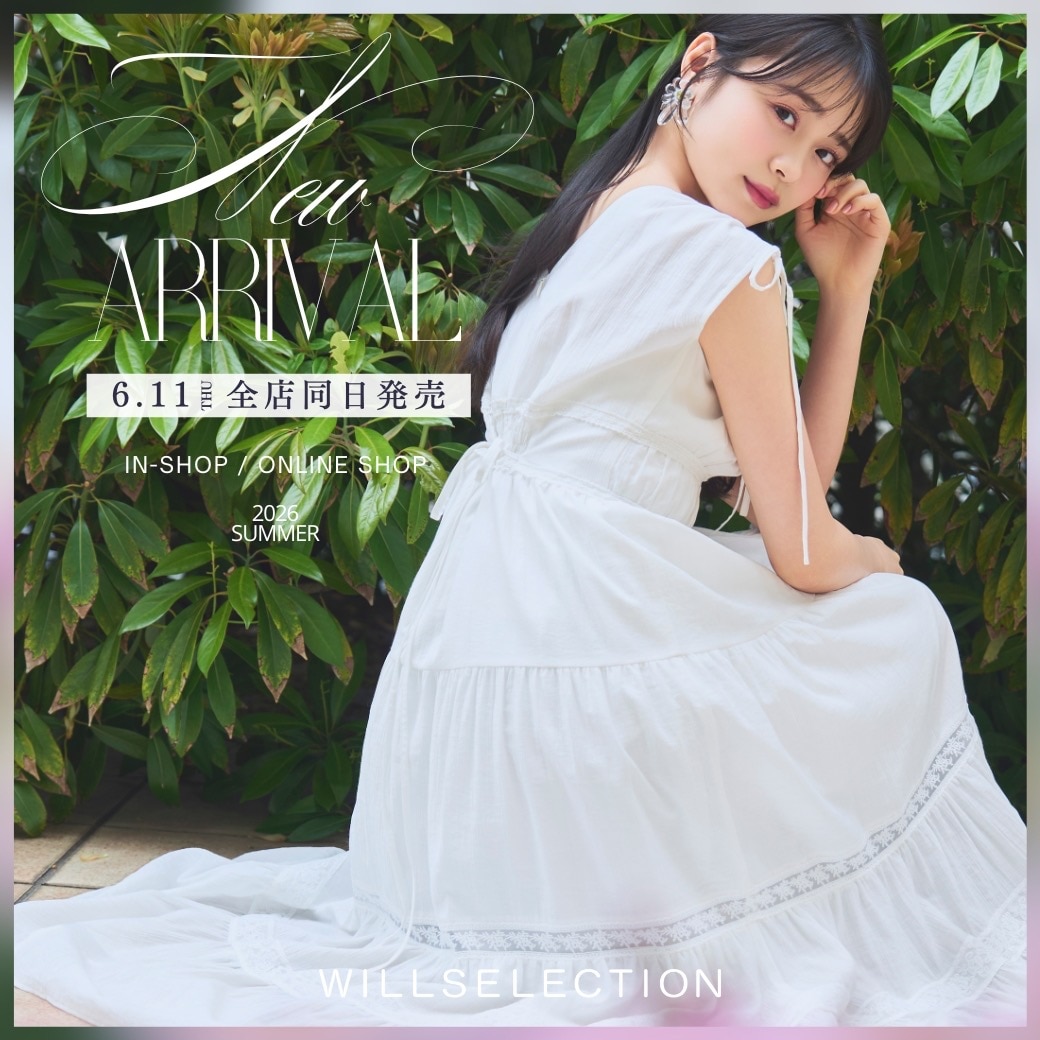 ウィルセレクション WILLSELECTION 6/11発売