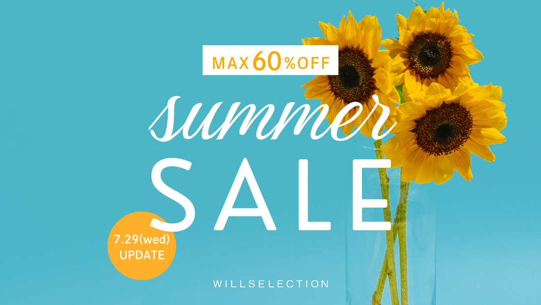 WILLSELECTION ウィルセレクション MORE SUMMER SALE