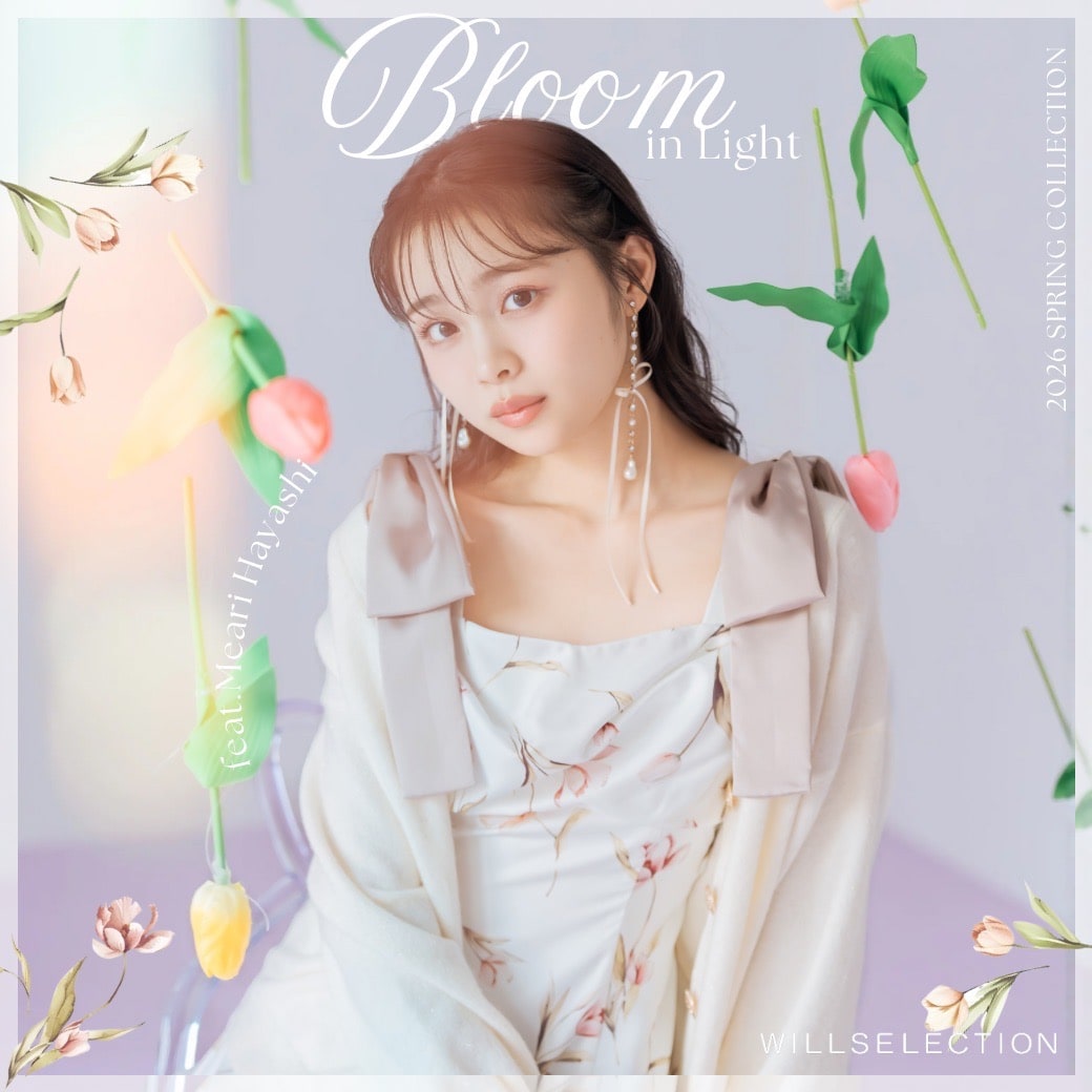 ウィルセレクション WILLSELECTION Early Spring Collection