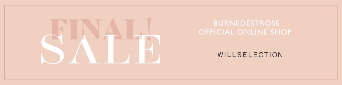 バーンデストローズ wintersale