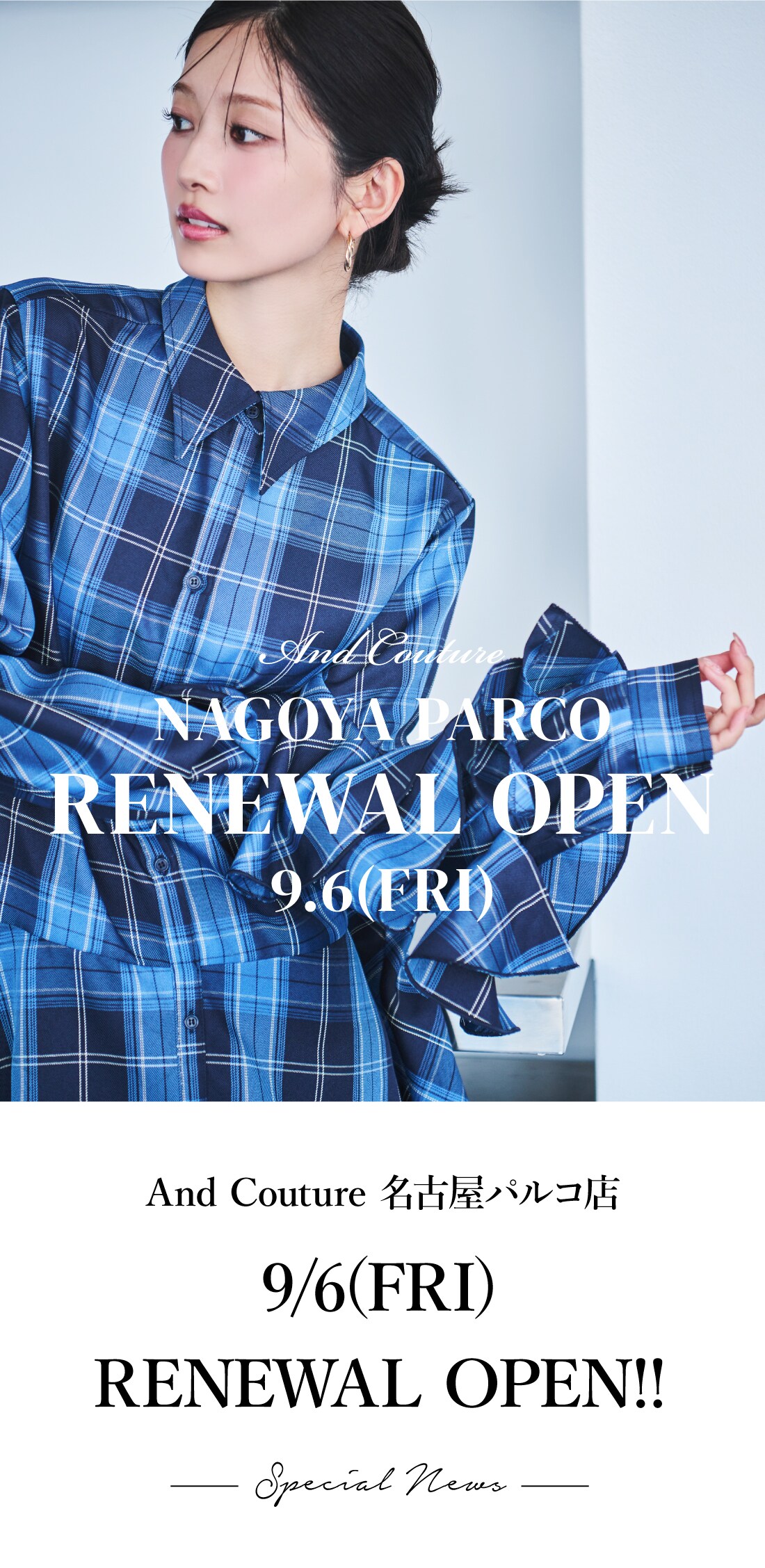 And Couture アンドクチュール NAGOYA PARCO RENEWAL OPEN