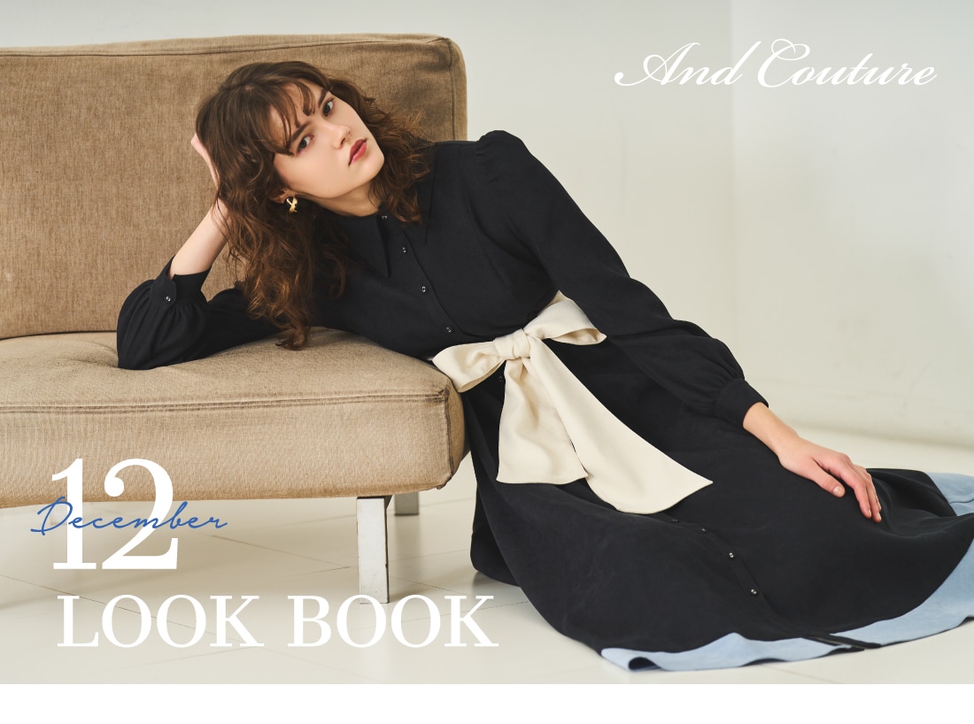And Couture アンドクチュール December LOOK BOOK