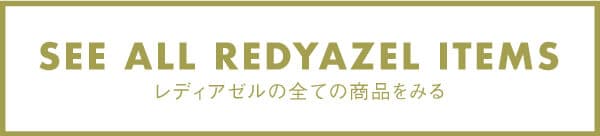 SEE ALL REDYAZEL PAGE ITEMS