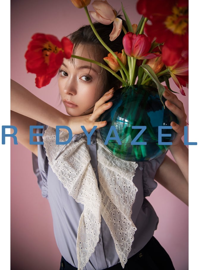 REDYAZEL spring collection 2021 WEB MAGAZINE vol.11