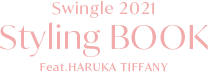 Swingle Styling BOOK Feat.ティファニー春香-