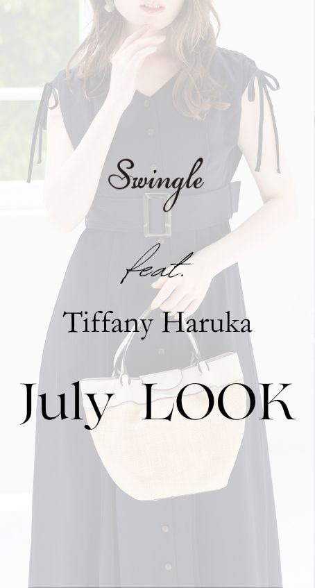 Swingle feat Tiffany Haruka July LOOK