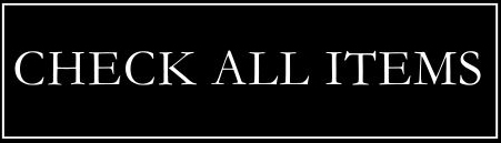 CHECK ALL ITEMS