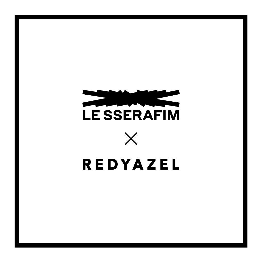 【REDYAZEL】LE SSERAFIM×REDYAZELが公式オンラインショップでも発売スタート！