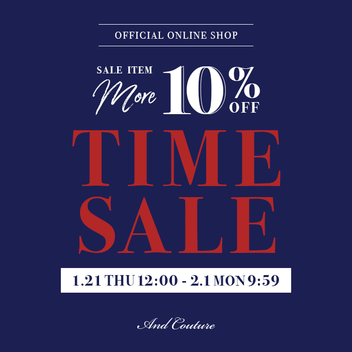 OFFICIAL ONLINE SHOP　本日より【MORE10％OFF】TIME SALEを開催