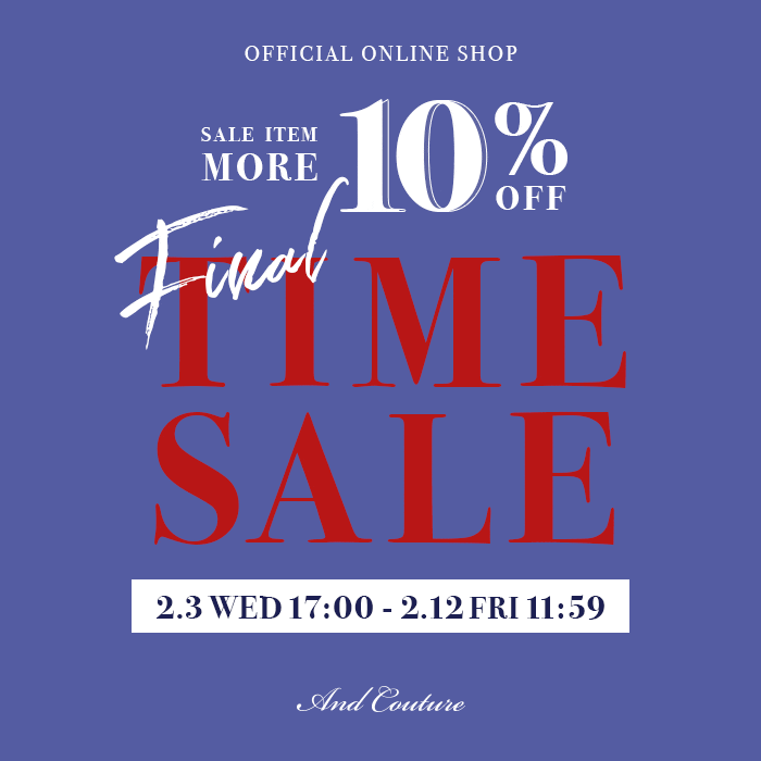 【MORE10％OFF】TIME SALE