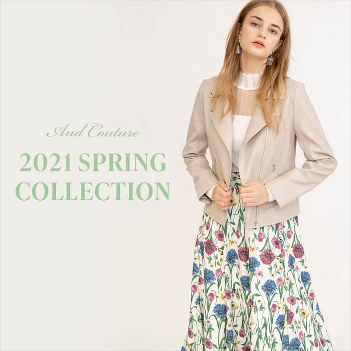 『2021 SPRING COLLECTION』が公開中!!