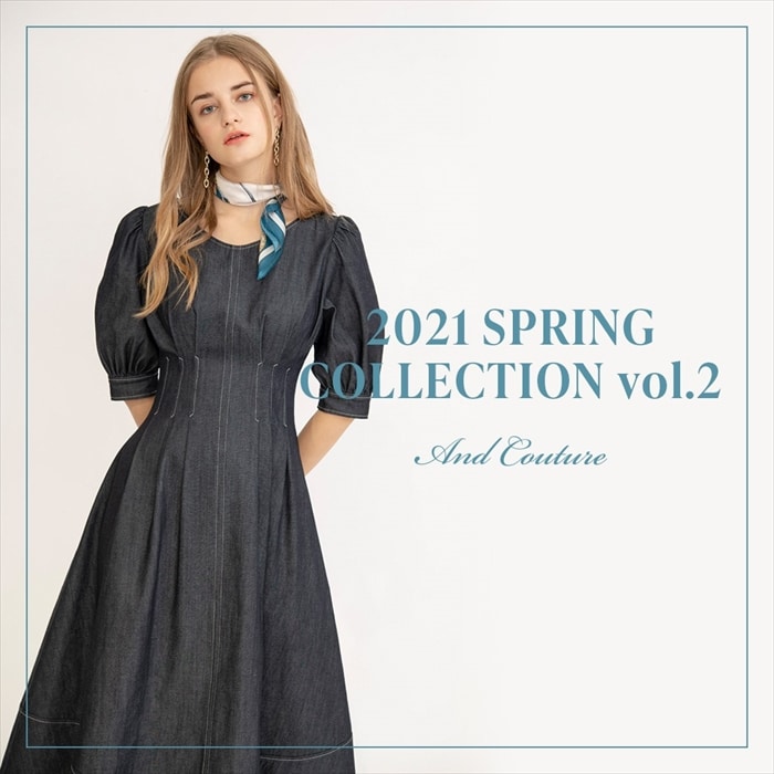 2021 SPRING COLLECTION vol.2本日より公開