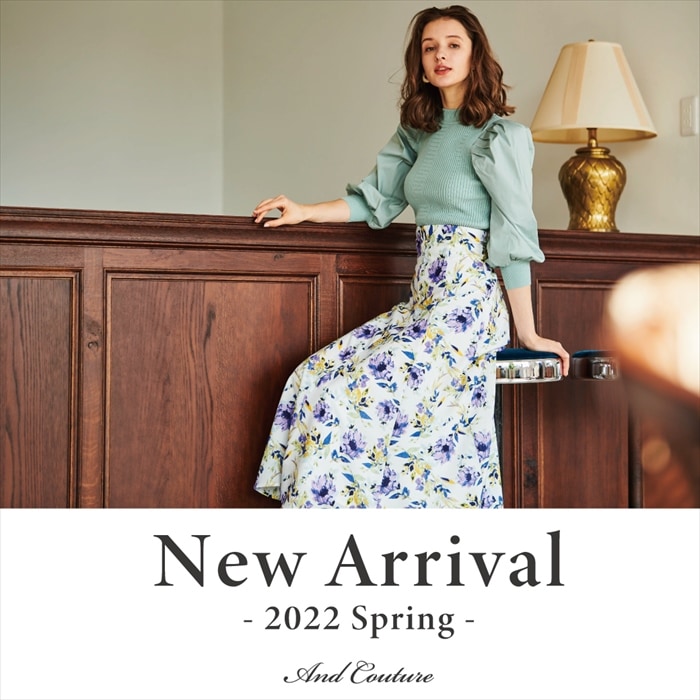 【New Arrival-2022 Spring vol.1-】