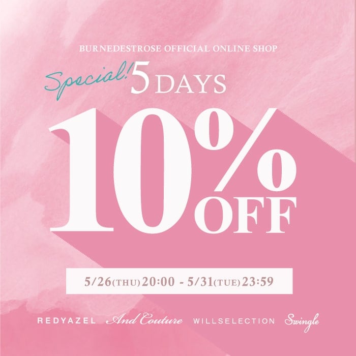 【Special 5DAYS 10%OFF】