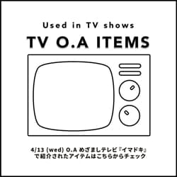 【TV O.A ITEMS】