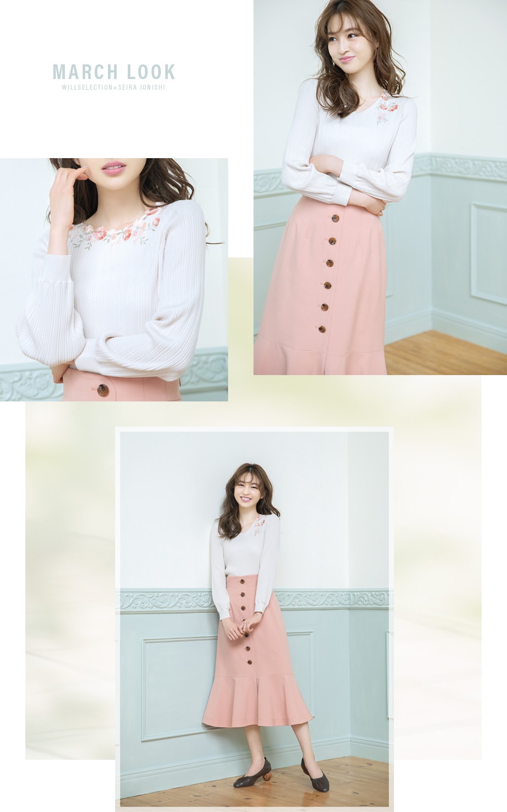 WILLSELECTION MARCH LOOK