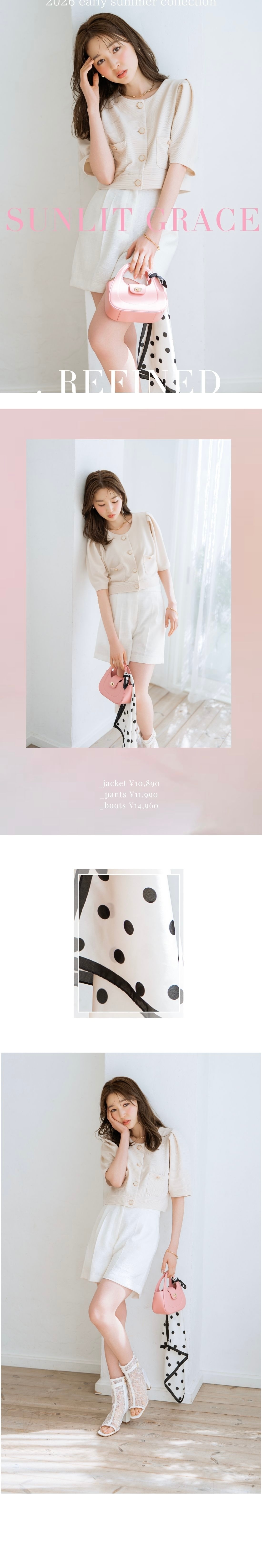 WILLSELECTION 最新LOOK sunlit grace refined